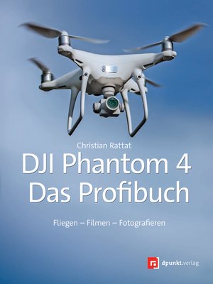 cover image of DJI Phantom 4 – das Profibuch
